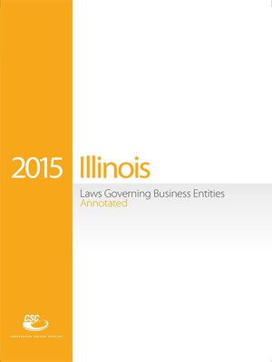 cover image of CSC Illinois Laws Governing Business Entities Annotated